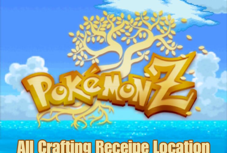 Pokemon Z All Crafting Recipe Locations